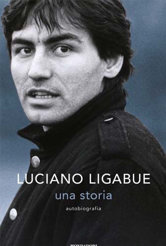 Libro: Luciano Ligabue - una storia